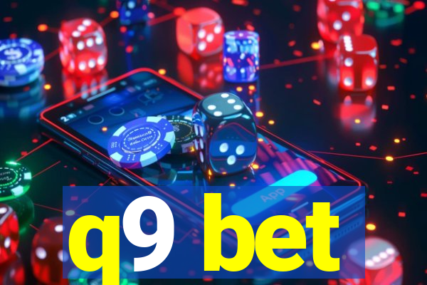 q9 bet